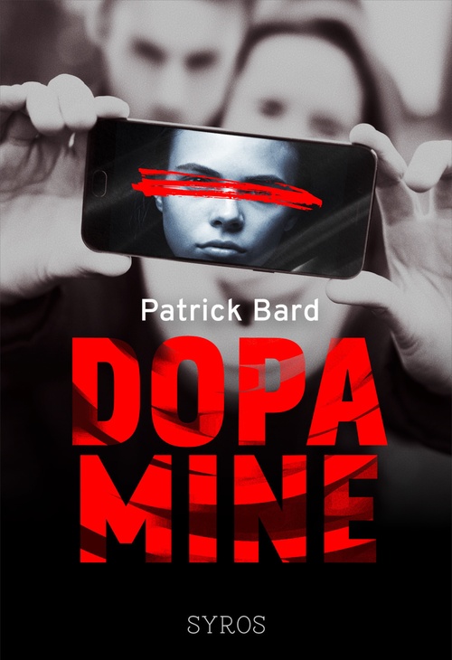 ebook cover of Dopamine, by Patrick Bard