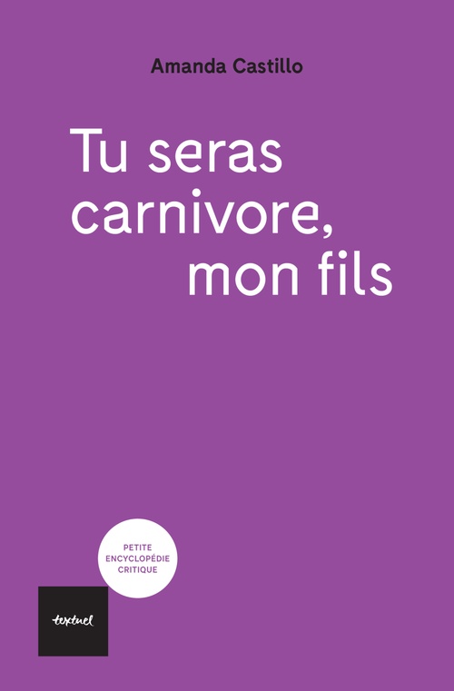 ebook cover of Tu seras carnivore mon fils, by Amanda Castillo