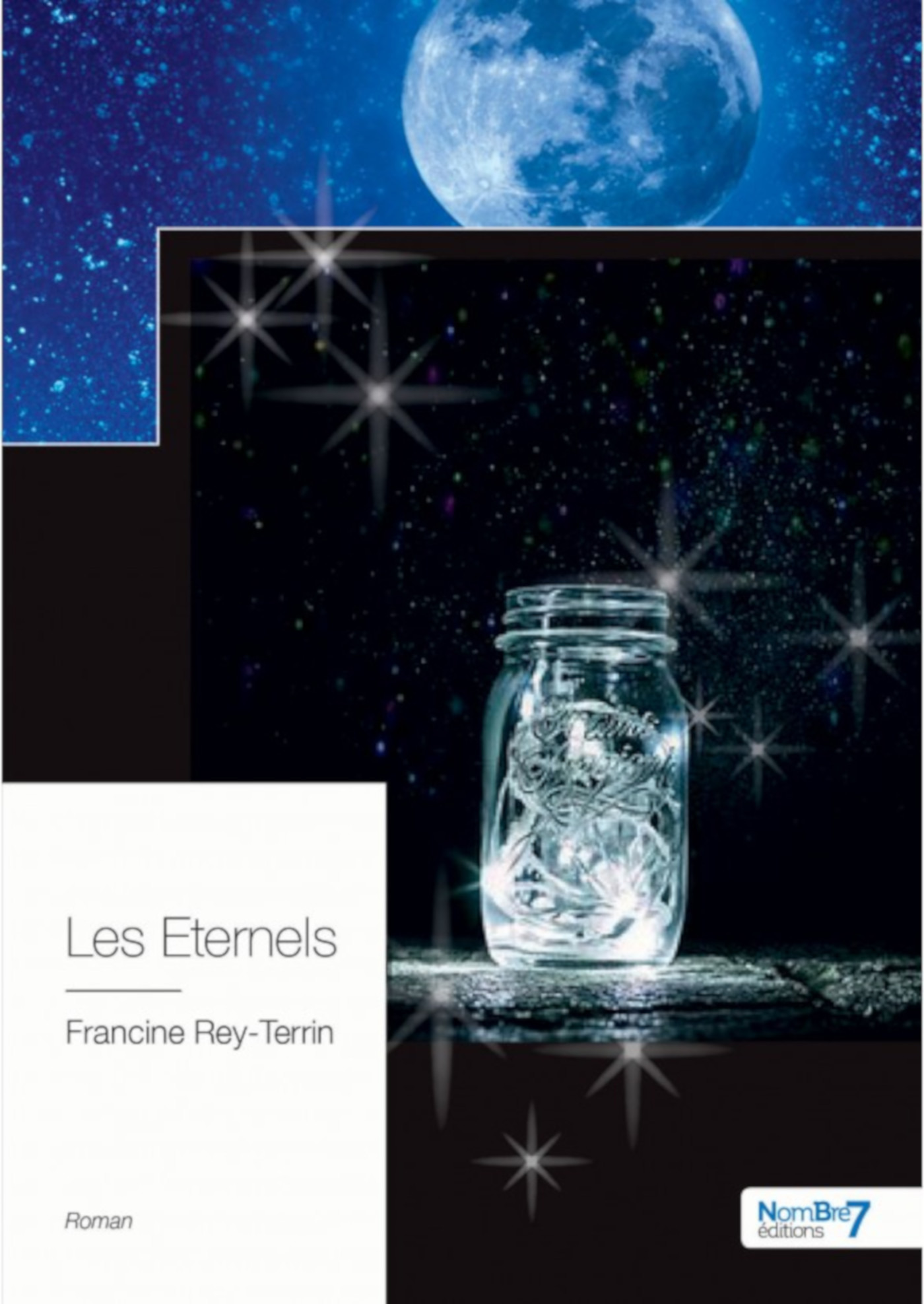 Couverture ebook de Les Eternels, de Francine Rey-terrin