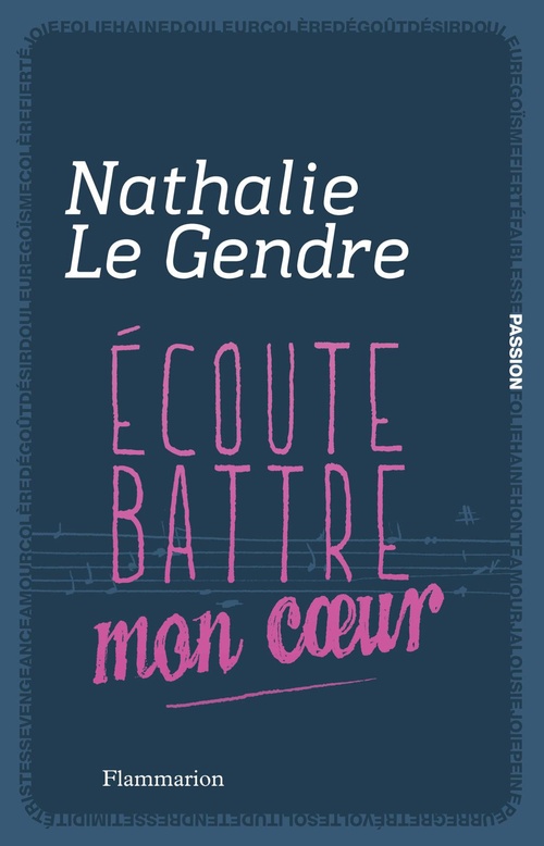 ebook cover of Écoute battre mon coeur, by Nathalie Le Gendre