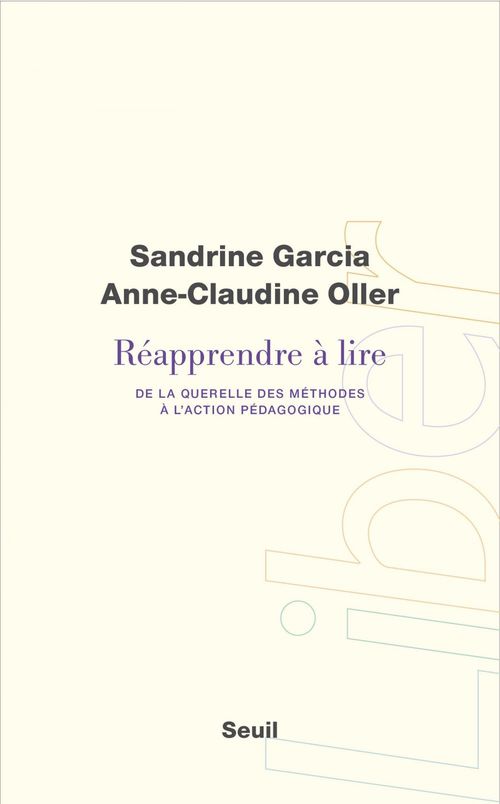 ebook cover of Réapprendre à lire. De la querelle des méthodes à, by Sandrine Garcia, Anne-claudine Oller