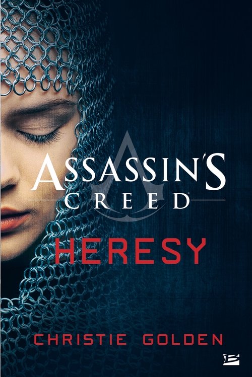 ebook cover of Assassin's Creed : Assassin's Creed : Heresy, by Christie Golden