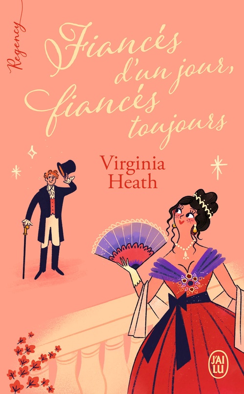 ebook cover of Regency - Fiancés d'un jour, fiancés toujours, by Virginia Heath