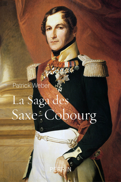 ebook cover of La saga des Saxe-Cobourg, by Patrick Weber