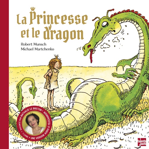 audiobook cover of La princesse et le dragon, by Robert MUNSCH