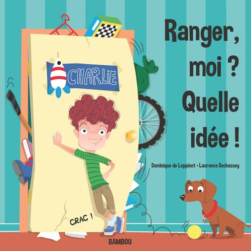 ebook cover of Ranger moi? Quelle idée !, by Dominique De Loppinot