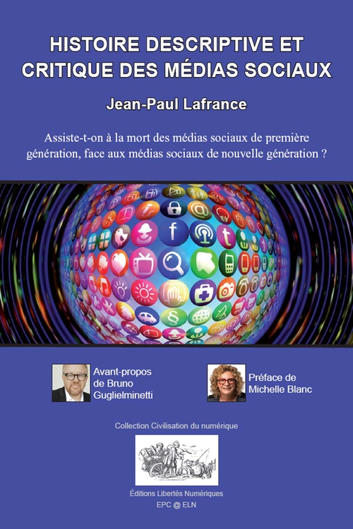 Couverture ebook de Histoire descriptive et critique des médias sociaux, de Jean-Paul Lafrance
