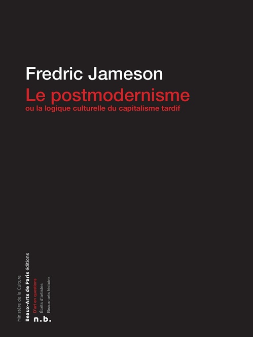 Couverture ebook de Le Postmodernisme ou la logique culturelle du capitalisme tardif, de Fredric Jameson