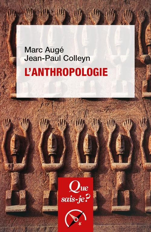ebook cover of L'Anthropologie, by Marc Augé, Jean-Paul Colleyn