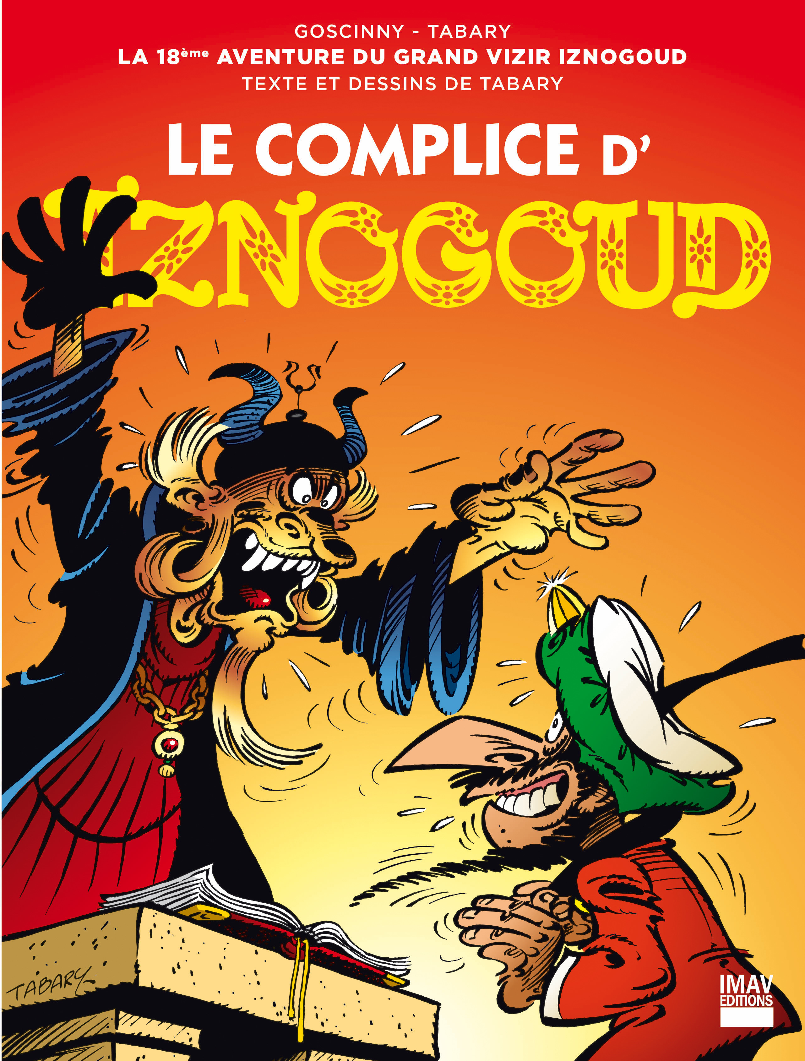 ebook cover of Iznogoud - tome 18 - Le complice d'Iznogoud, by René Goscinny, Jean Tabary