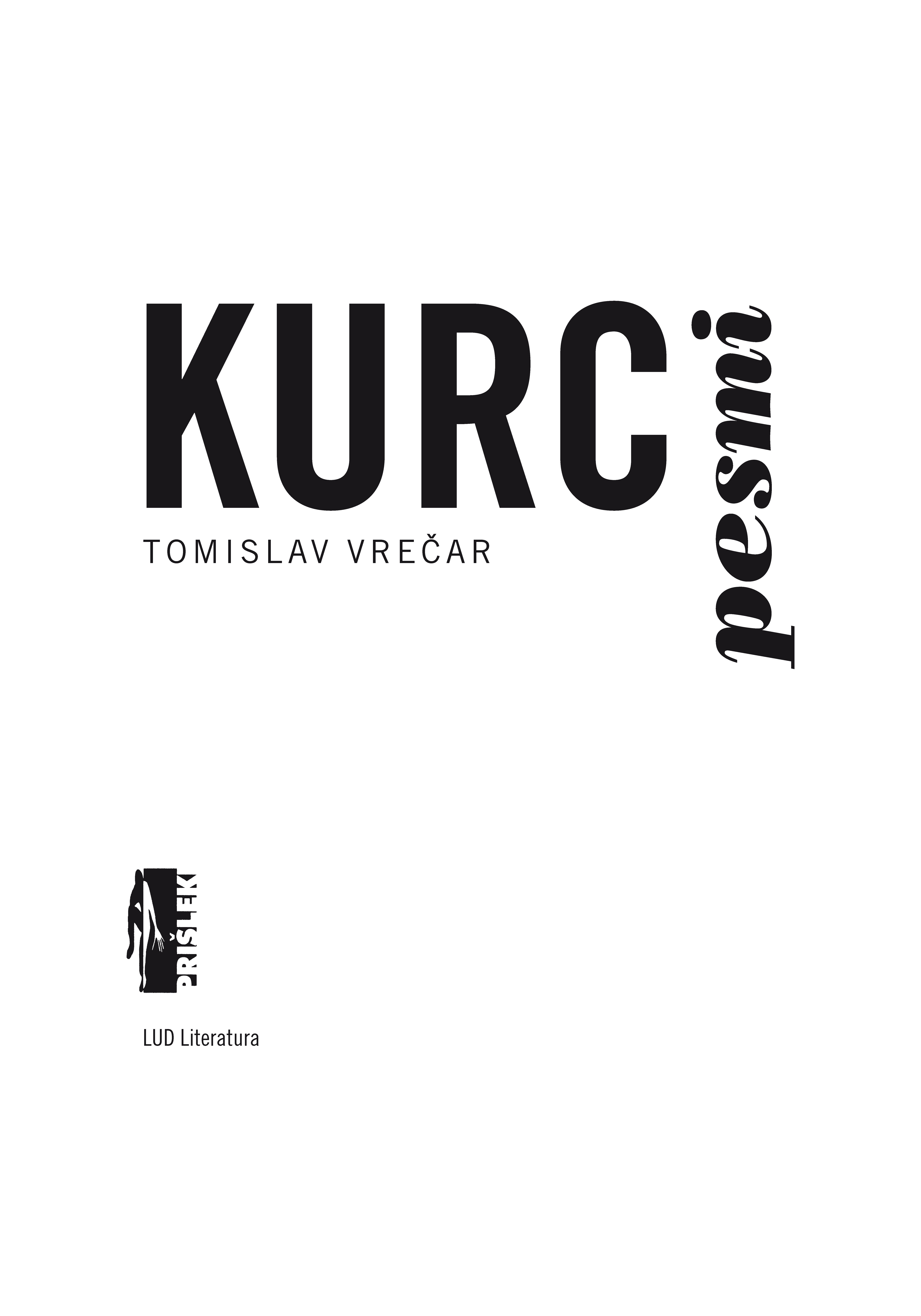 ebook cover of Kurc pesmi, by Tomislav Vrecar