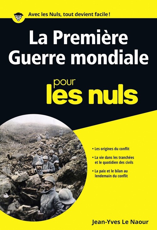 Couverture ebook de La Première guerre mondiale Poche Pour les Nuls, de Jean-Yves Le Naour