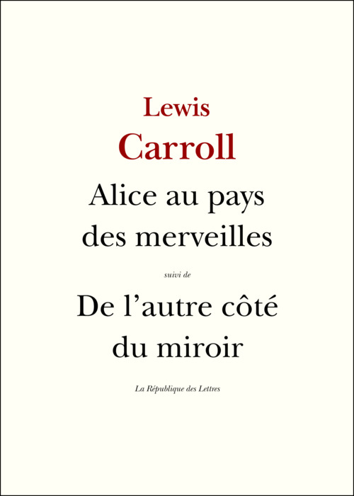 ebook cover of Les Aventures d'Alice au pays des merveilles, by Lewis Carroll