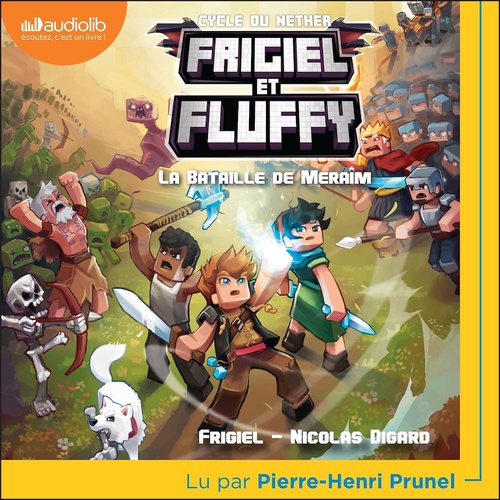 audiobook cover of Frigiel et Fluffy - tome 4 - La Bataille de Meraîm, by Nicolas Digard, Frigiel