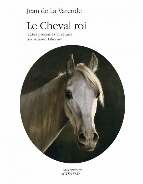 ebook cover of Le Cheval Roi, by Jean de La Varende