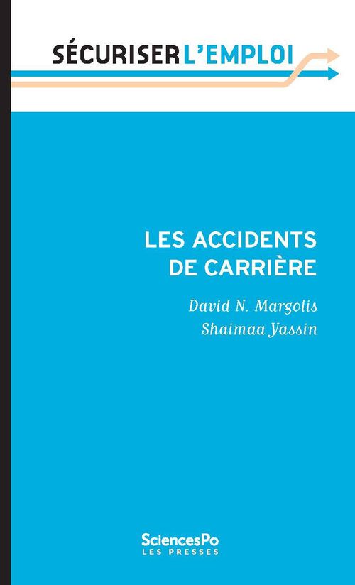 ebook cover of Les accidents de carrière, by David n. Margolis, Shaima Yassin