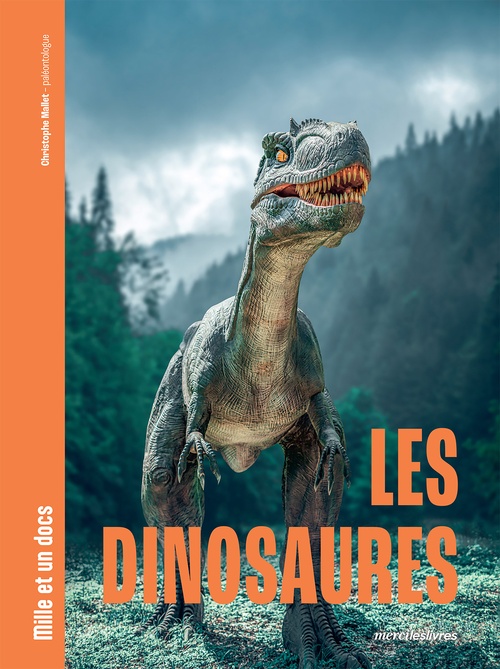 Couverture ebook de Mille et un docs - Les Dinosaures, de Christophe Mallet