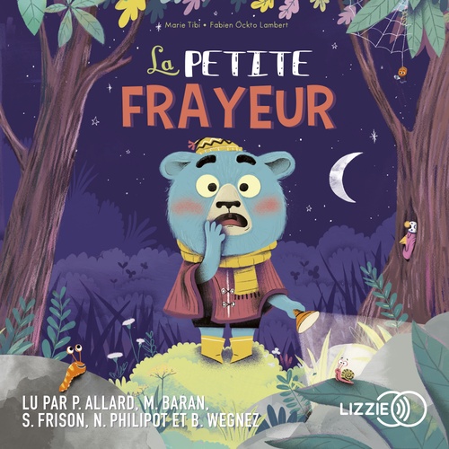 audiobook cover of La petite frayeur - Dans le bois de Coin joli, by Marie Tibi, Fabien Öckto Lambert