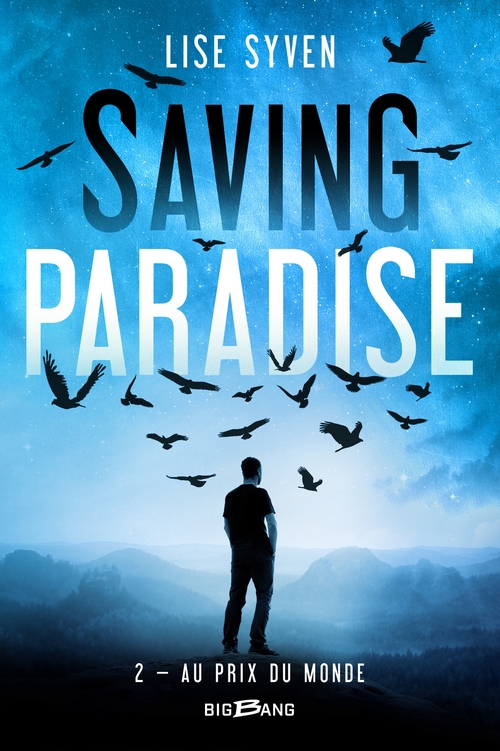 Couverture ebook de Saving Paradise, T2 : Au prix du monde, de Lise Syven