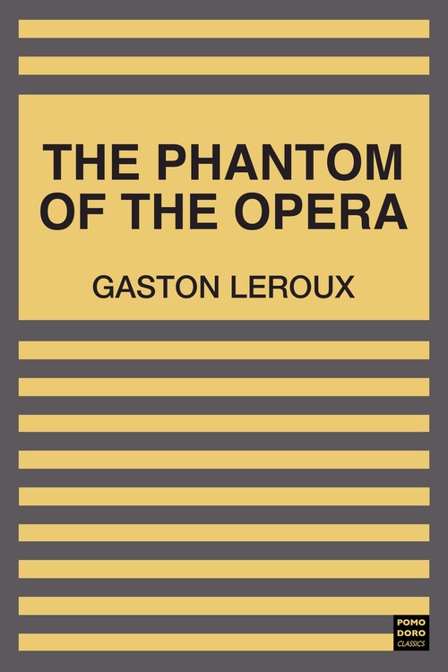 ebook cover of The Phantom of the Opera, by Gaston Leroux
