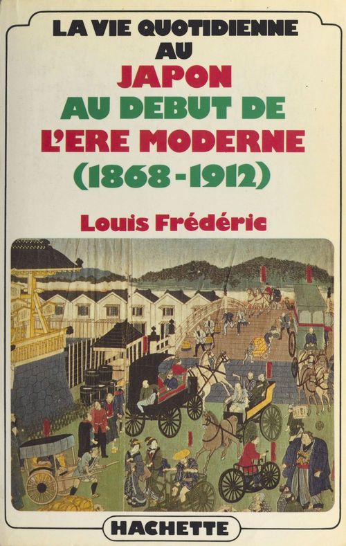Couverture ebook de La vie quotidienne au Japon au début de l'ère moderne, de Frederic-L