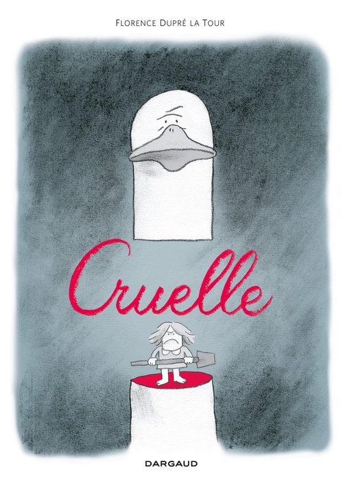 Couverture ebook de Cruelle, de Florence Dupré la Tour