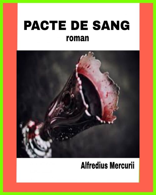 Couverture ebook de Pacte de sang, de Alfredius Mercurii