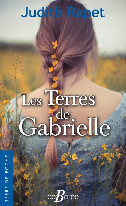Couverture ebook de Les Terres de Gabrielle, de Judith Rapet