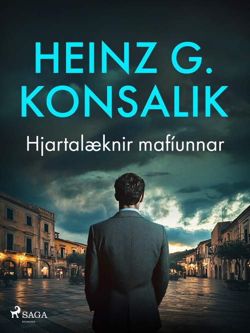Couverture ebook de Hjartalæknir mafíunnar, de Heinz G. Konsalik