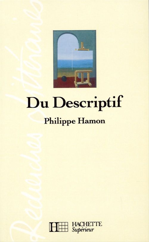 ebook cover of Du descriptif - Edition 1993, by Philippe Hamon