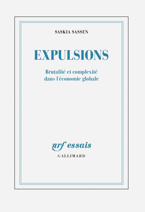 Couverture ebook de Expulsions. Brutalité et complexité dans l'économie globale, de Saskia Sassen