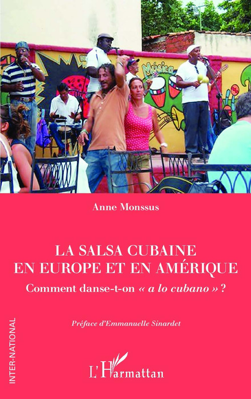 Couverture ebook de La salsa cubaine en Europe et en Amérique, de Anne Monssus