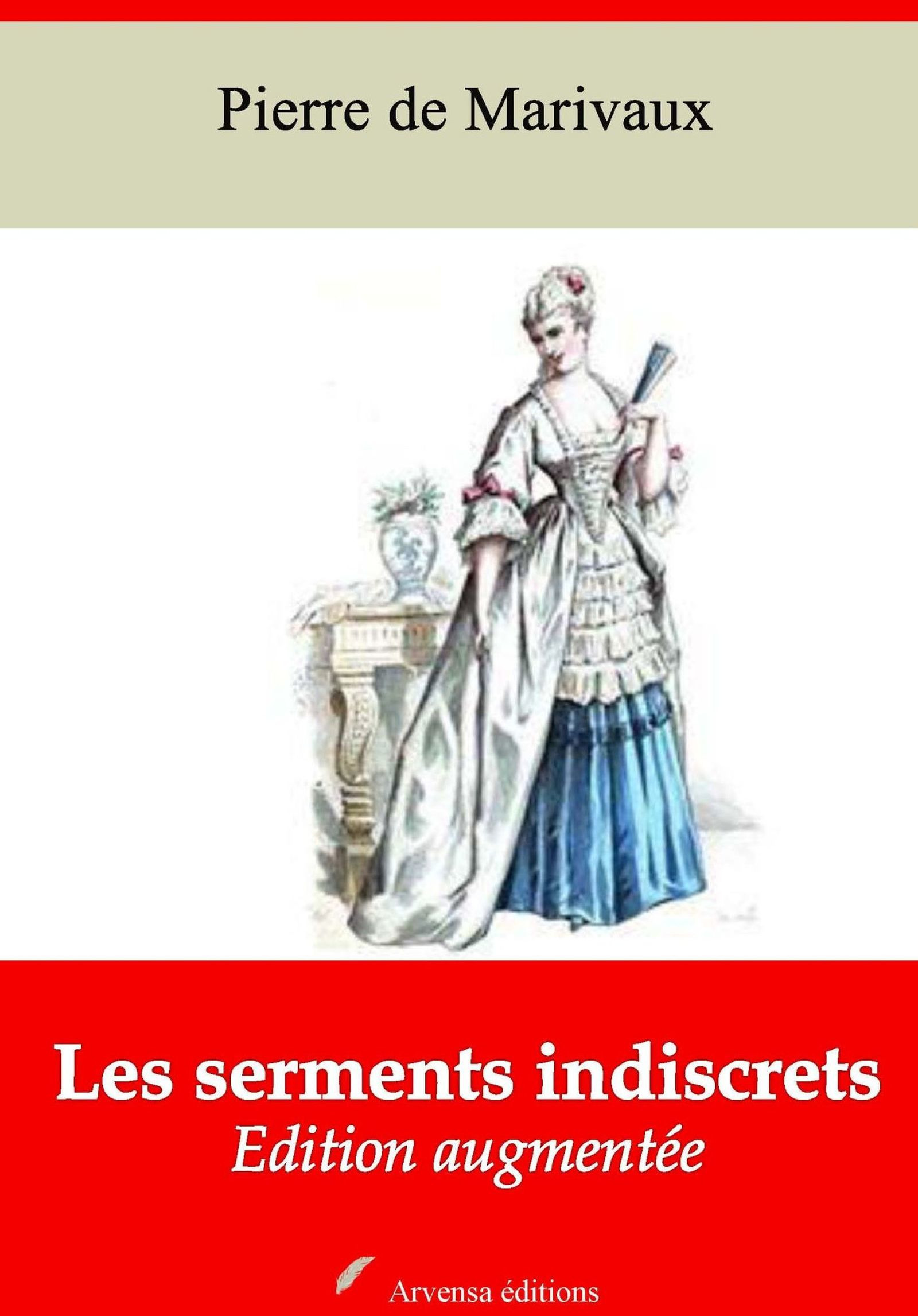 ebook cover of Les Serments indiscrets - suivi d'annexes, by Pierre De Marivaux