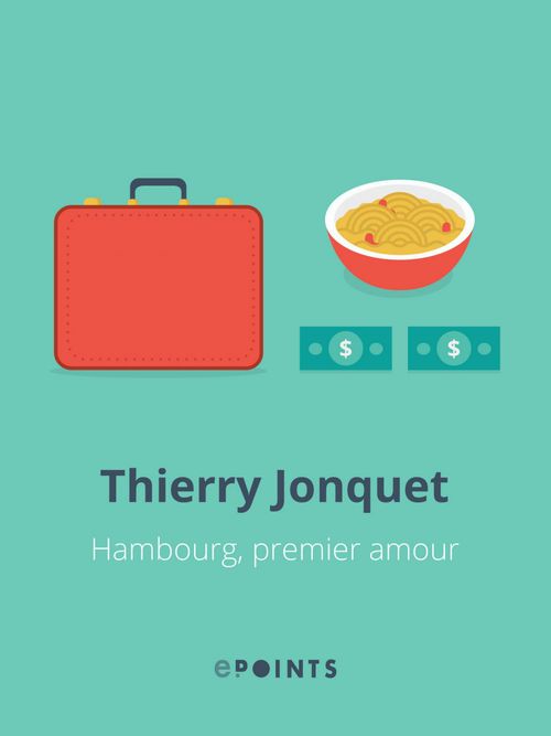 Couverture ebook de Hambourg, premier amour, de Thierry Jonquet