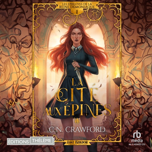 audiobook cover of La cité aux Epines: Les épreuves de la Reine démoniaque, by C.N. Crawford