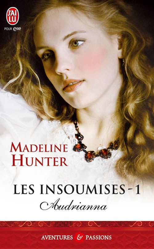 ebook cover of Les insoumises (Tome 1) - Audrianna, by Madeline Hunter