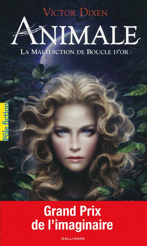 ebook cover of Animale (Tome 1) - La malédiction de Boucle d'or, by Victor Dixen