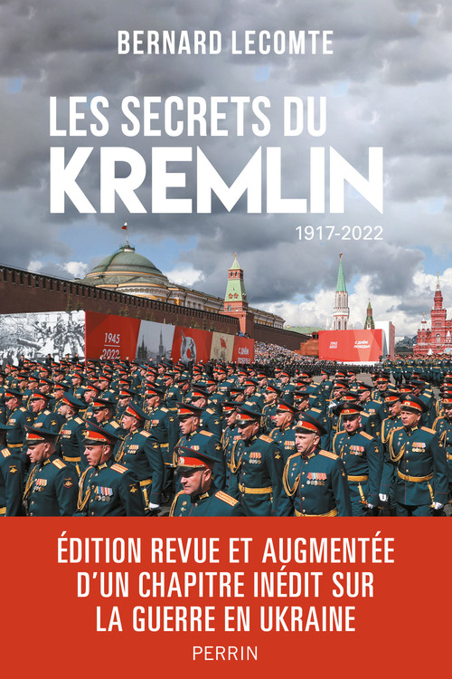 Couverture ebook de Les secrets du Kremlin 1917-2022 Nouvelle Edition, de Bernard Lecomte