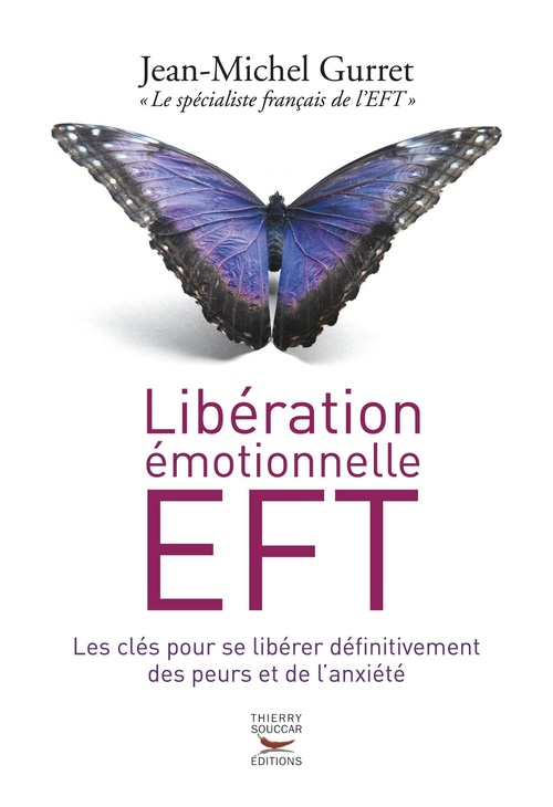 ebook cover of Libération émotionnelle EFT, by Jean-Michel Gurret