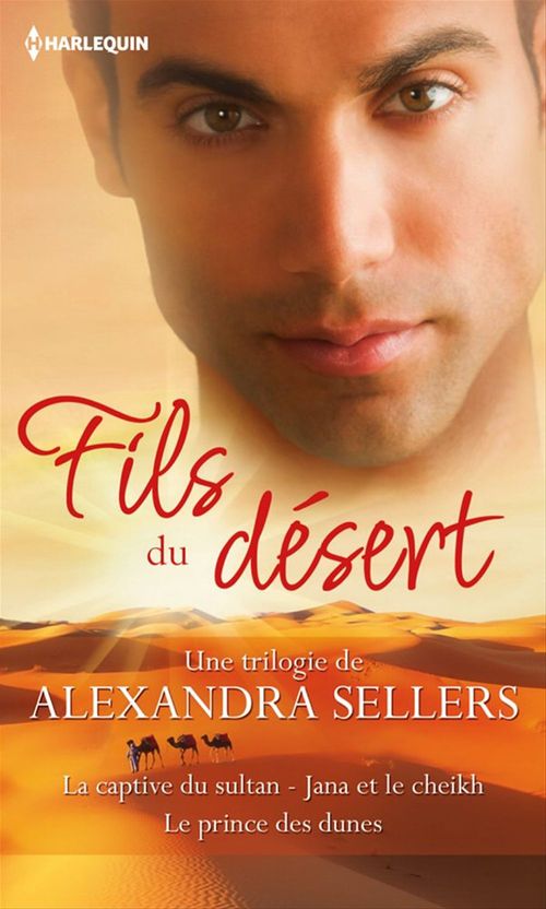 Couverture ebook de Fils du désert, de Alexandra Sellers