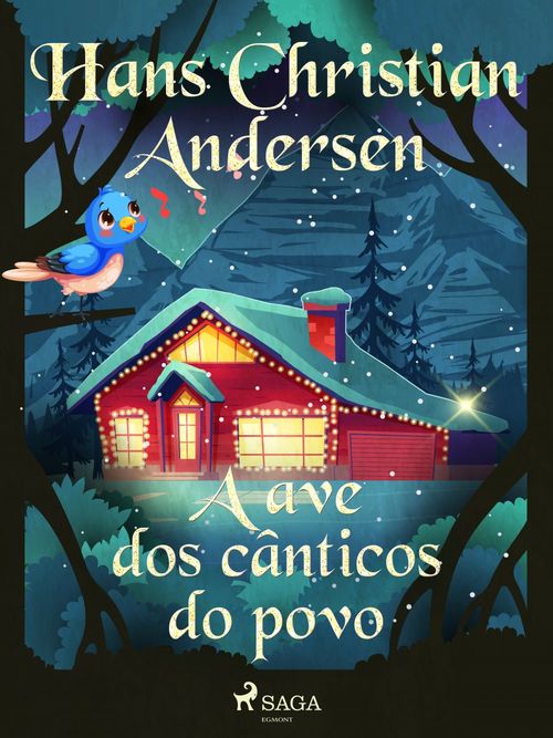 Couverture ebook de A ave dos cânticos do povo, de Hans Christian Andersen