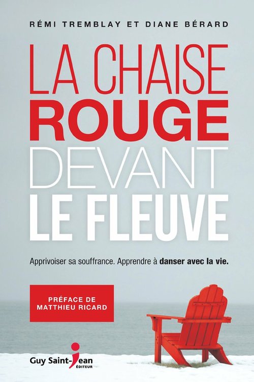 ebook cover of La chaise rouge devant le fleuve, by Rémi Tremblay