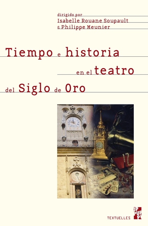 Couverture ebook de Tiempo e historia en el teatro del Siglo de Oro, de
