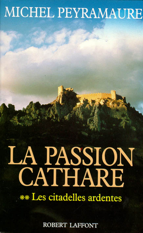ebook cover of Les citadelles ardentes - tome 2 - NE, by Michel Peyramaure