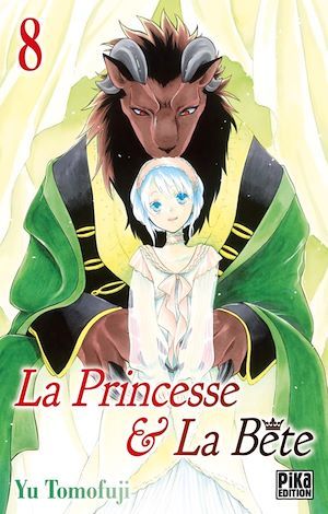 Couverture ebook de La Princesse et la Bête T08, de Yû Tomofuji, Nathalie Lejeune