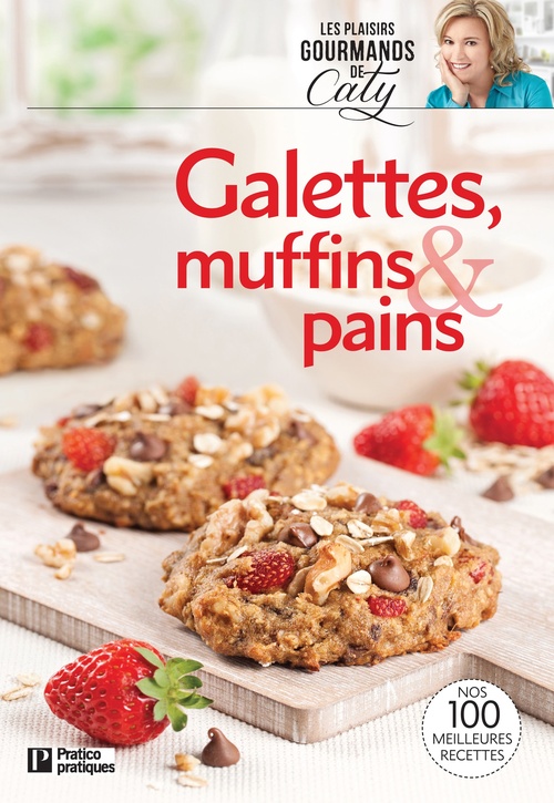 Couverture ebook de Galettes, muffins & pains, de Pratico Edition Pratico Edition