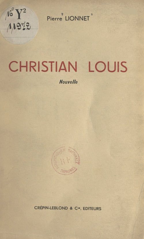 Couverture ebook de Christian Louis, de Pierre Lionnet