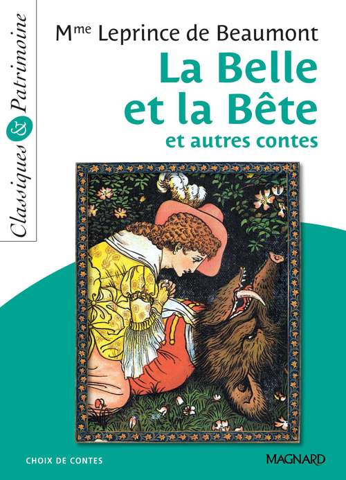 ebook cover of La Belle et la bête et autres contes - Classiques et Patrimoine, by Jeanne-Marie Leprince de Beaumont