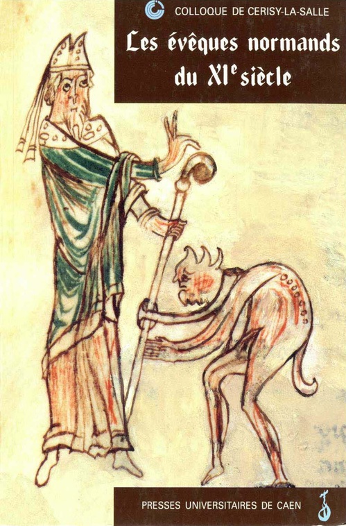 Couverture ebook de Les Évêques normands du XIe siècle, de Pierre Bouet, François Neveux