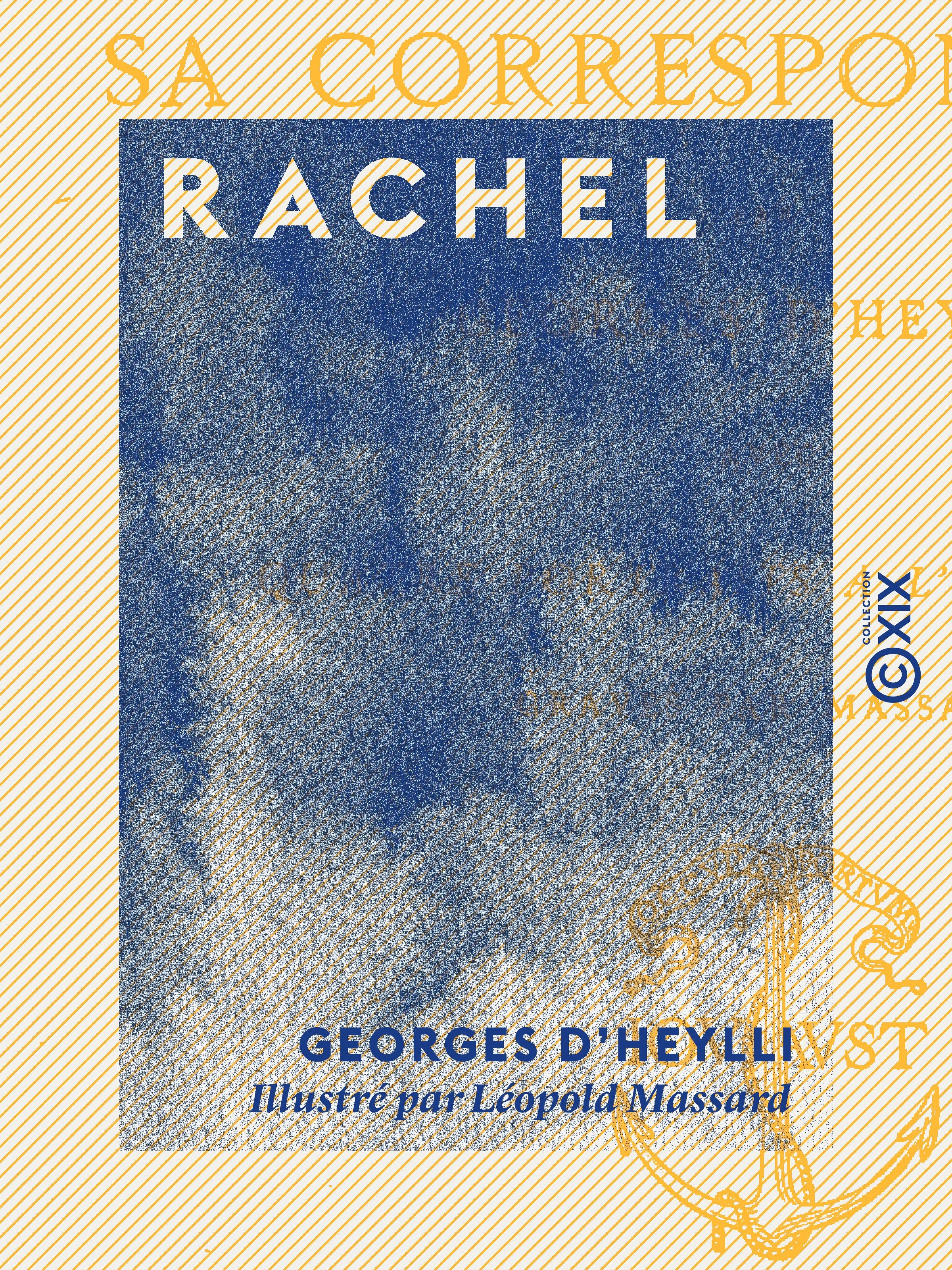 Couverture ebook de Rachel, de Georges D' Heylli